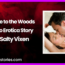 A Drive to the Woods Audio Erotica Story by salty vixen
