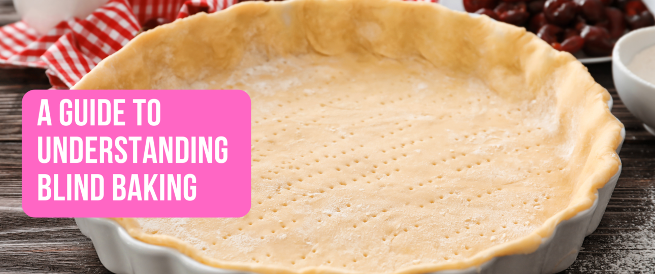A Guide to Understanding Blind Baking