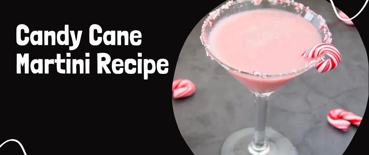 Candy Cane Martini Recipe