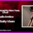 Happy Naughty New Year Lover Audio Erotica
