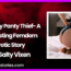 Naughty Panty Thief A Ballbusting Femdom Erotic Story