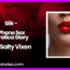 Silk Phone Sex Erotica Story by Salty Vixen