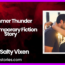 Summer Thunder Contemporary Fiction Story by Salty Vixen