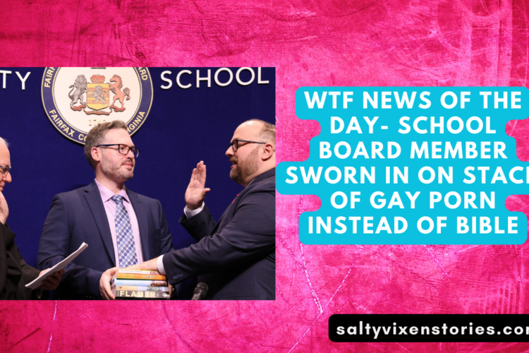 WTF News of the day School Board Member Sworn In On Stack Of Gay Porn Instead Of Bible