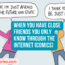 When You Have Close Friends You Only Know Through The Internet Comics