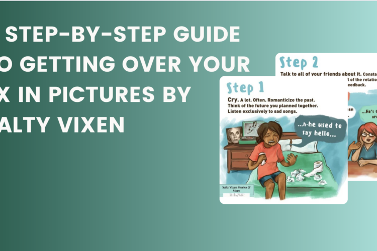 how to get over your ex guide in pictures
