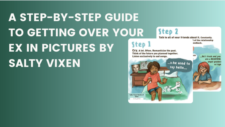 A Step-by-Step Guide to Getting Over Your Ex (Pictures)