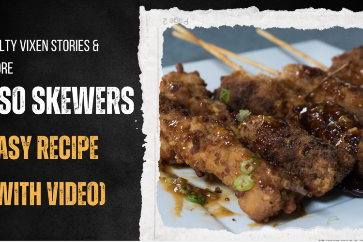 tso skewers easy recipe with video