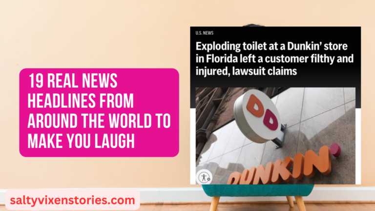 19 REAL News Headlines From Around the World to Make You Laugh