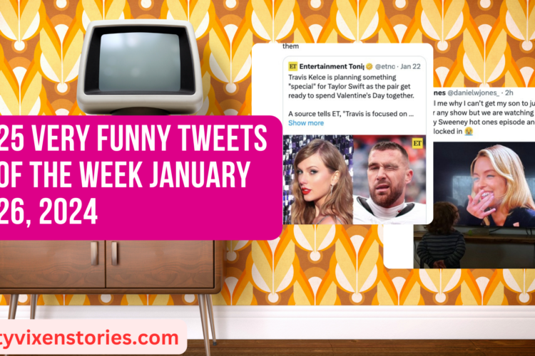 25 VERY Funny Tweets of the Week January 26 2024