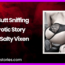 A Butt Sniffing Erotic Story by Salty Vixen