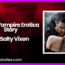 A Hot Vampire Erotica Story by Salty Vixen