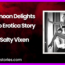 Afternoon Delights audio erotica story by salty vixen