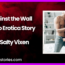 Against the Wall Audio Erotica Story by Salty Vixen
