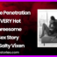 Double Penetration A VERY Hot Threesome Sex Story by Salty Vixen