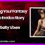 Fulfilling Your Fantasy Audio Erotica Story by Salty Vixen