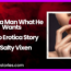 Giving a Man what He Wants Audio Erotica Story