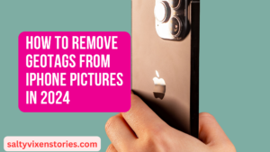 How to Remove Geotags From iPhone Pictures in 2024