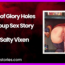 Joys of Glory Holes A Group Sex Story by Salty Vixen