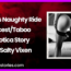 Moms Naughty Ride IncestTaboo Erotica Story by Salty Vixen