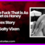 Revenge Fuck That is As Sweet as Honey Sex Story by Salty Vixen