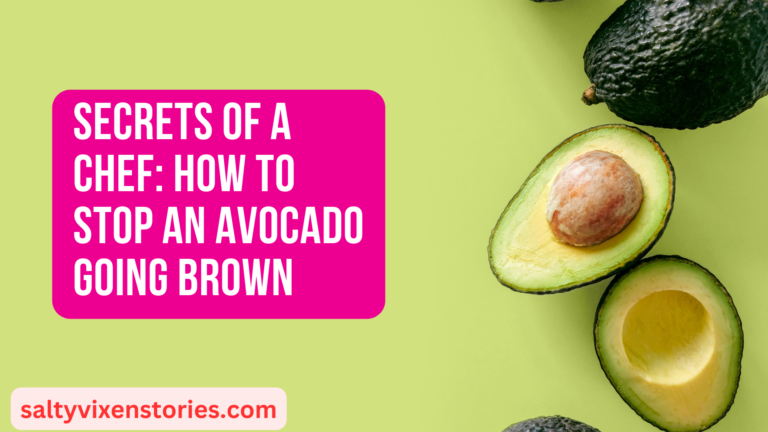 Secrets of a Chef: How to Stop an Avocado Going Brown