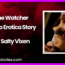 The Watcher Audio Erotica Story by Salty Vixen