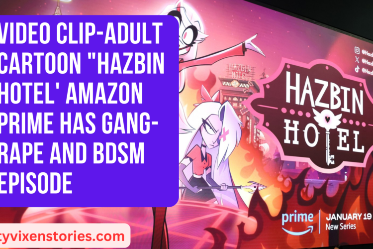 VIDEO CLIP Adult Cartoon 22Hazbin Hotel Amazon Prime has Gang Rape And BDSM Episode