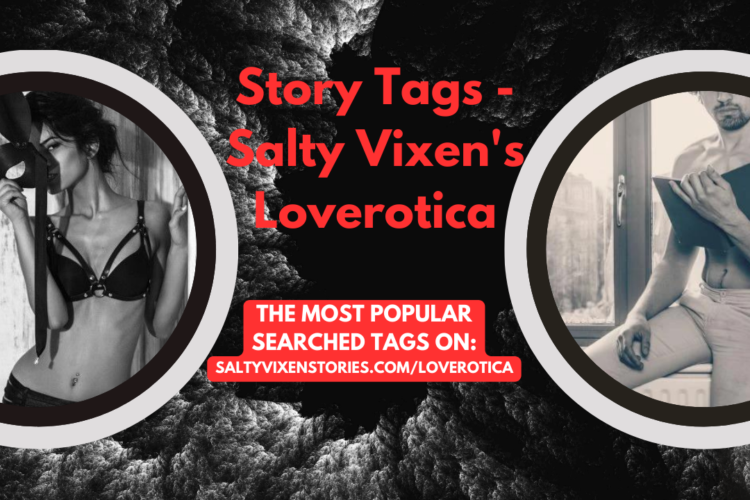 loverotica popular story tags