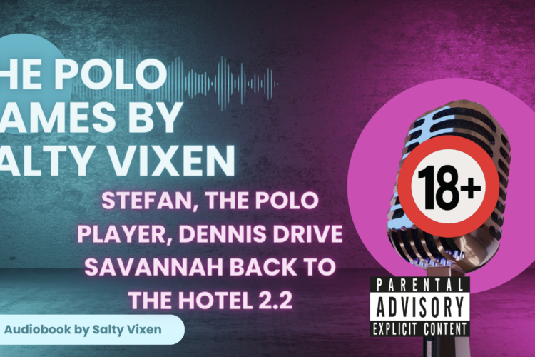 the polo games chapter 2 part 2