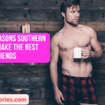 10 Reasons Southern Men Make The Best Boyfriends