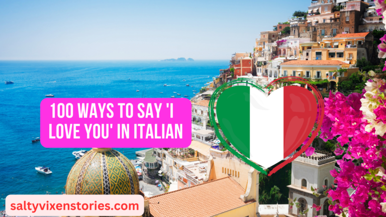 100 Ways to Say ‘I Love You’ in Italian