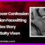 A Sleepover Confession A Lesbian Facesitting Sex Story by Salty Vixen
