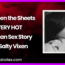Between the Sheets VERY HOT Lesbian Sex Story By Salty Vixen