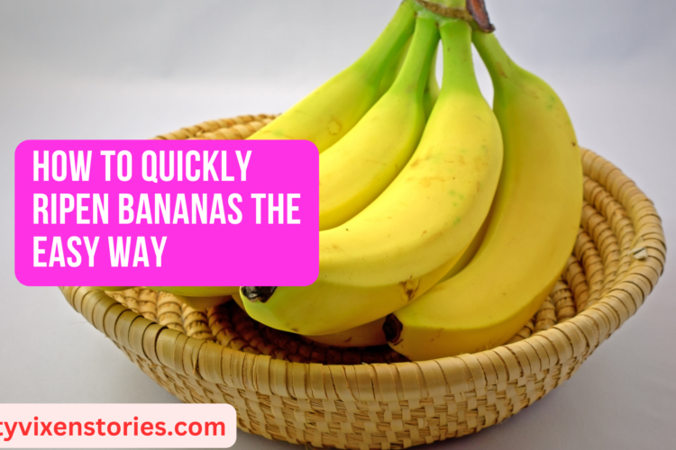 How To Quickly Ripen Bananas The Easy Way