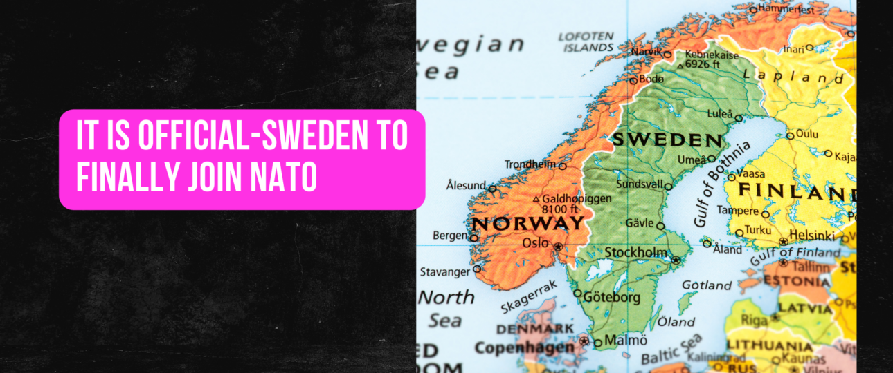 It is official Sweden To Finally Join NATO