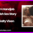 Mom Handjob A Fetish Sex Story by Salty Vixen