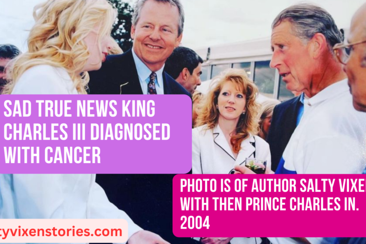 Sad True News King Charles III Diagnosed With Cancer