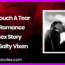 To Touch A Tear A Romance Sex Story By Salty Vixen