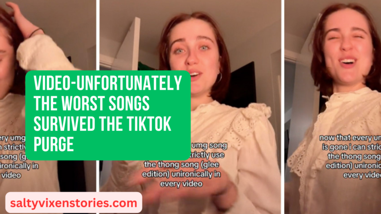 VIDEO-Unfortunately the Worst Songs Survived the TikTok Purge