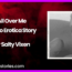 All Over Me Audio Erotica Story by Salty Vixen