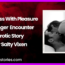 Business With Pleasure Stranger Encounter Erotic Story by Salty Vixen