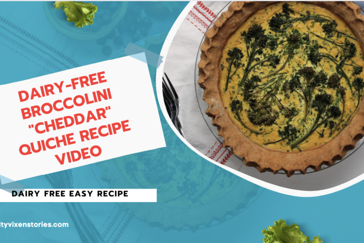 Dairy Free Broccolini Cheddar Quiche Recipe Video