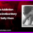 His Addiction Audio Erotica Story by Salty Vixen