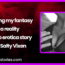 Making my fantasy a reality audio erotica story by Salty Vixen