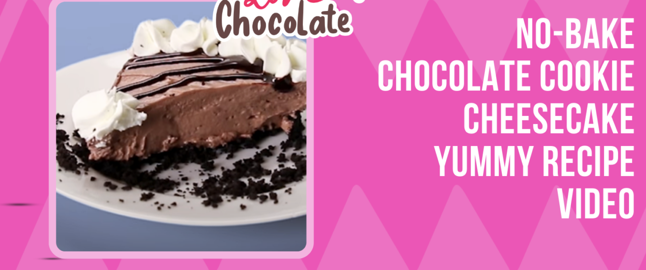 no bake chocolate cooking cheesecake yummy recipe video