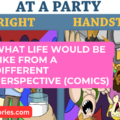 What Life Would Be Like From A Different Perspective comics