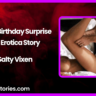 Morning Birthday Surprise Audio Erotica Story by Salty Vixen