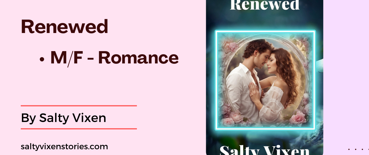 Renewed Romance ebook by Salty Vixen