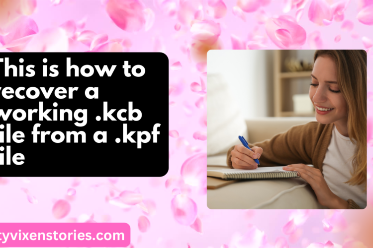 how to recover a working .kcb file from a .kpf file